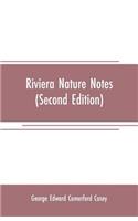 Riviera nature notes