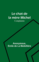 Le chat de la mère Michel