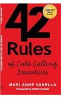 42 Rules of Cold Calling Executives