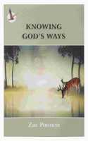 Zac Poonen - Knowing God's Ways (English)