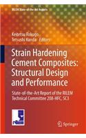 Strain Hardening Cement Composites: Structural Design and Performance