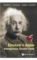 Einstein's Apple: Homogeneous Einstein Fields
