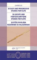 30 Easy and Progressive Studies for flute
