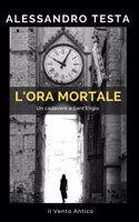L'ora mortale