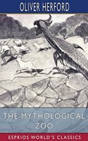 Mythological Zoo (Esprios Classics)