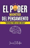 poder magnético del pensamiento