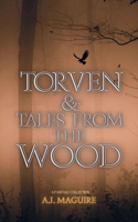 Torven & Tales from the Wood