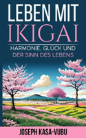 Leben Mit Ikigai