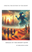 Mirage of the Desert Djinn