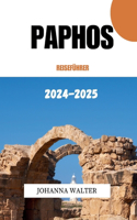 Paphos Reiseführer 2024 - 2025