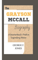 Grayson McCall Biography