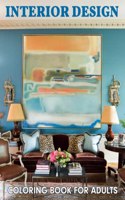 Interior Design Coloring Book For Adults