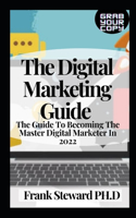 The Digital Marketing Guide