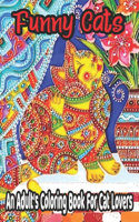 Funny Cat's An Adult's Coloring Book For Cat Lovers