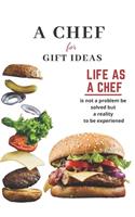 A Chef For Gift Idea