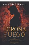 Corona de Fuego (Oferta Especial 3 Libros En 1) Colección Especial De Vampiros En Español: Libros de Novelas de Vampiros. Las mejores historias de Suspenso, Romance y Fantasía Paranormal