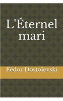 L'Éternel mari
