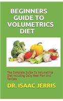 Beginners Guide to Volumetrics Diet