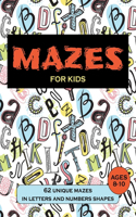 Mazes for Kids Ages 8-10