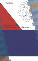 Nanomaterials based on soluble silicates