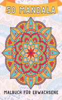 50 mandala Malbuch für Erwachsene: 50 Mandalas für die Stressbewältigung