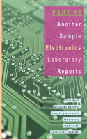 Part #2: Another Sample Electronics Laboratory Reports