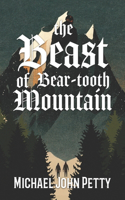 Beast of Bear-tooth Mountain