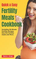 Quick and Easy Fertility Meals cookbook