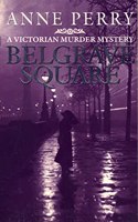 Belgrave Square (A Victorian murder mystery)