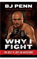 Why I Fight