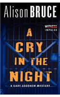 A Cry in the Night: A Gary Goodhew Mystery(5 Gary Goodhew Mystery)