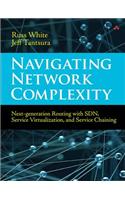 Navigating Network Complexity