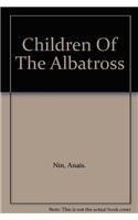 Children of the Albatross (Penguin Twentieth Century Classics)