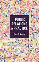 Public Relations in Practice