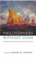 Philosophers Without Gods