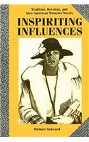 Inspiriting Influences