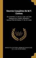 Oeuvres Complètes De M.T. Cicéron