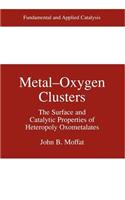 Metal-Oxygen Clusters