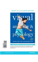 Visual Anatomy & Physiology, Books a la Carte Edition