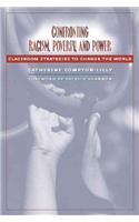 Confronting Racism, Poverty, and Power