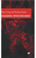 Housing: Who Decides?