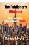 The Publisher's Dilemma
