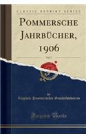 Pommersche JahrbÃ¼cher, 1906, Vol. 7 (Classic Reprint)