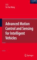 Advanced Motion Control and Sensing for Intelligent Vehicles