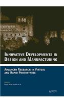 Innovative Developments in Design and Manufacturing