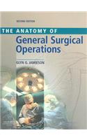 Anatomy of General Surgical Operations