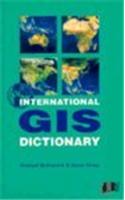 International GIS Dictionary