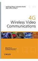 4G Wireless Video Communications