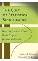 Cult of Statistical Significance