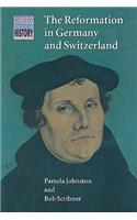 The Reformation in Germany and Switzerland